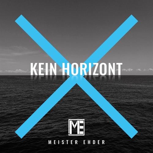 Meister Ehder - Kein Horizont, CD Digi-Pack